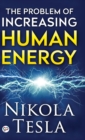 Image for The Problem of Increasing Human Energy