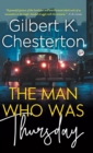 Image for The Man Who Was Thursday (Hardcover Library Edition)