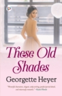 Image for These Old Shades (General Press)