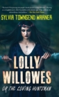 Image for Lolly Willowes or the Loving Huntsman (Deluxe Library Edition)