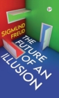 Image for The Future of an Illusion (Deluxe Library Edition)