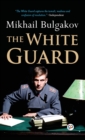 Image for The White Guard (Deluxe Library Edition)