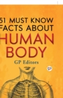 Image for 51 Must Know Facts About Human Body (Hardcover Library Edition)