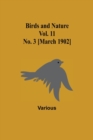 Image for Birds and Nature Vol. 11 No. 3 [March 1902]