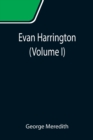 Image for Evan Harrington (Volume I)