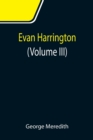 Image for Evan Harrington (Volume III)