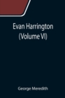 Image for Evan Harrington (Volume VI)