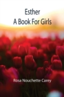 Image for Esther; a book for girls