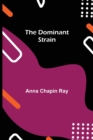 Image for The Dominant Strain