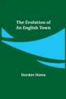 Image for The Evolution of an English Town