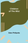 Image for Children of the Mist