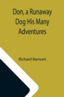 Image for Don, a Runaway Dog His Many Adventures
