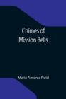 Image for Chimes of Mission Bells