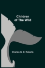 Image for Children of the Wild
