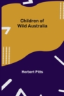 Image for Children of Wild Australia
