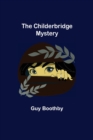 Image for The Childerbridge Mystery