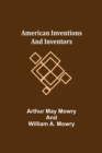 Image for American Inventions and Inventors
