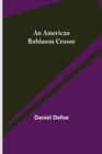 Image for An American Robinson Crusoe