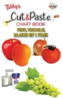Image for Tubbys Cut &amp; Paste Chart Book Fruits, Vegetables, Balanced Diet &amp; Vitamin