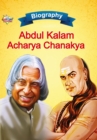 Image for Biography of A.P.J. Abdul Kalam and Acharya Chanakya