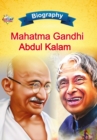 Image for Biography of Mahatma Gandhi and APJ Abdul Kalam