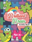 Image for Brilliant Brain Activity Age 4 +