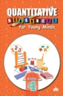 Image for Quantitative Reasoning For Young Minds Level 4