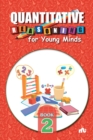 Image for Quantitative Reasoning For Young Minds Level 2