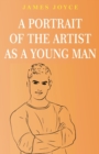 Image for A Portrait of the Artist as a Young Man