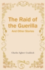 Image for The Raid of the Guerilla And Other Stories