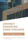 Image for Money, Banking, and Finance