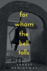 Image for For Whom The Bell Tolls