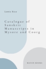 Image for Catalogue of Sanskrit Manuscripts in Mysore and Coorg