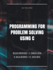 Image for Programming for Problem Solving Using C