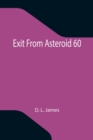Image for Exit From Asteroid 60