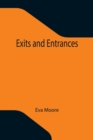 Image for Exits and Entrances