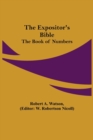 Image for The Expositor&#39;s Bible : The Book of Numbers