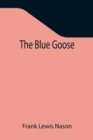 Image for The Blue Goose