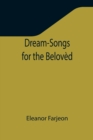 Image for Dream-Songs for the Beloved