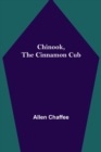 Image for Chinook, the Cinnamon Cub