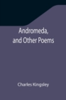 Image for Andromeda, and Other Poems