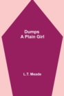 Image for Dumps - A Plain Girl