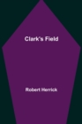 Image for Clark&#39;s Field