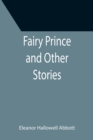 Image for Fairy Prince and Other Stories