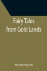 Image for Fairy Tales from Gold Lands