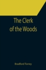 Image for The Clerk of the Woods