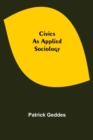 Image for Civics : As Applied Sociology