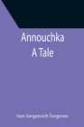 Image for Annouchka : A Tale