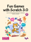 Image for Fun Games with Scratch 3.0