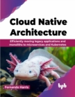 Image for Cloud Native Architecture